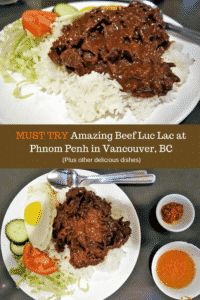 How I found the most amazing Cambodian food in Vancouver, BC