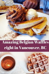 Checking out the Belgian Waffles Scene in Vancouver