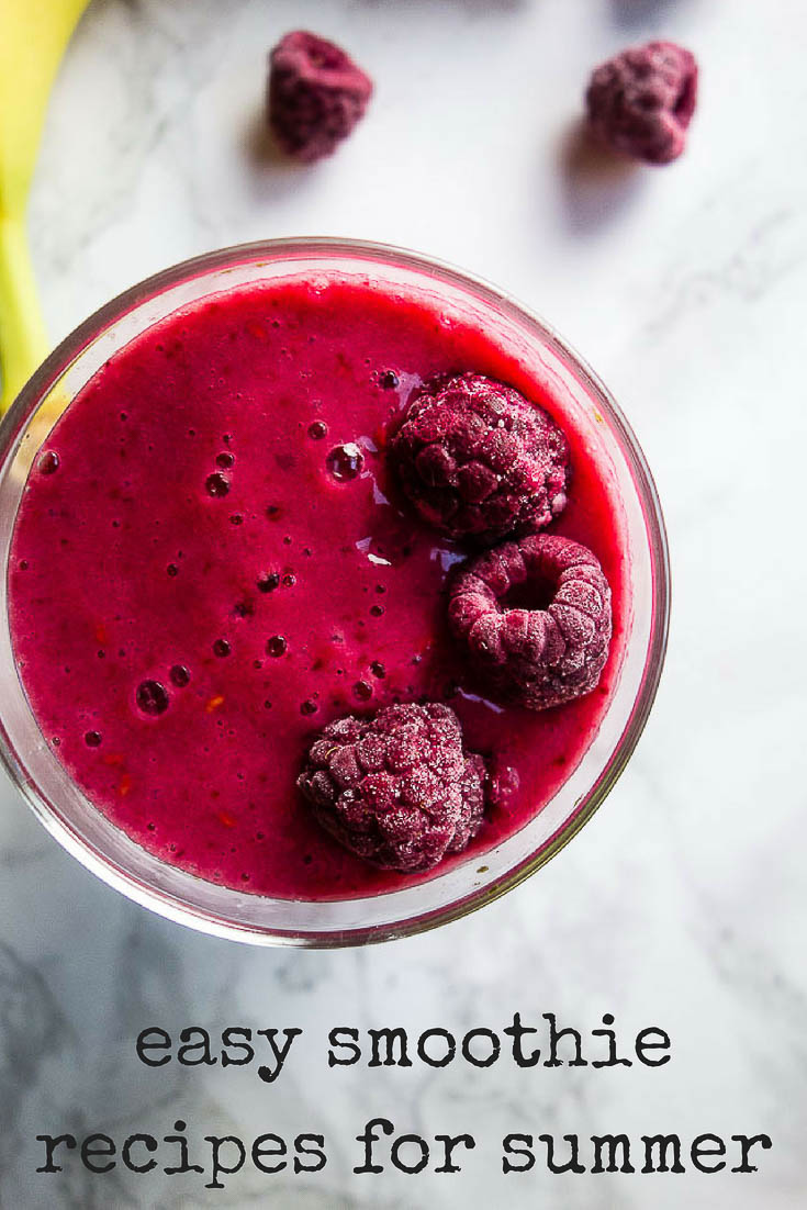 Ten Easy Smoothie Recipes for Summer