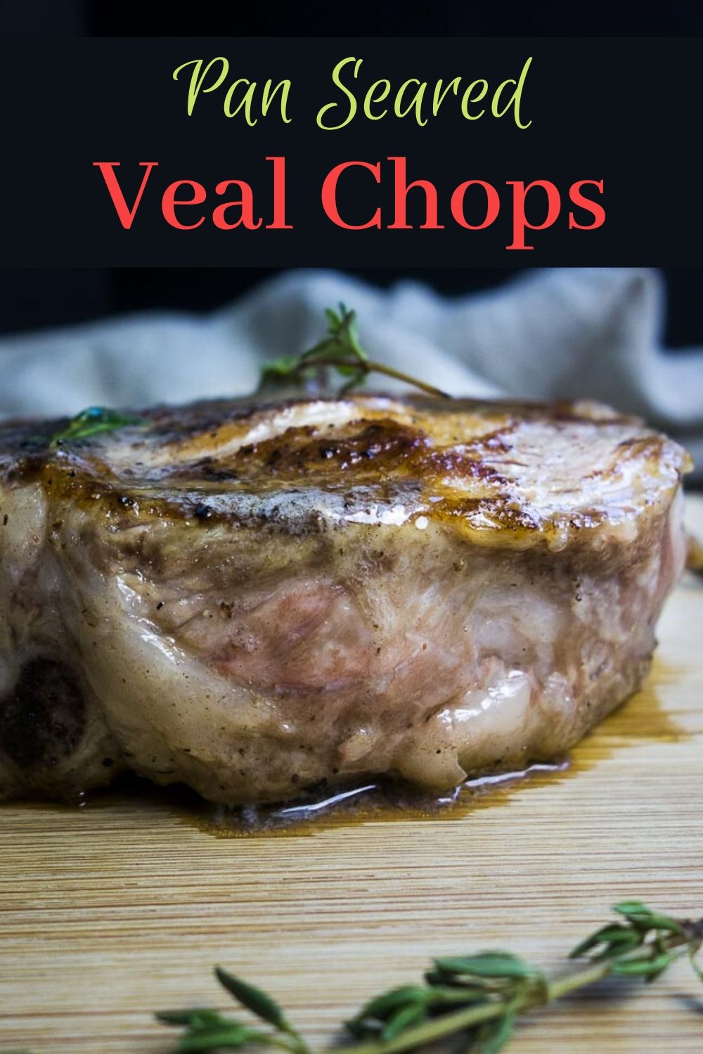 Pan Seared Veal Chops with Truffle Butter