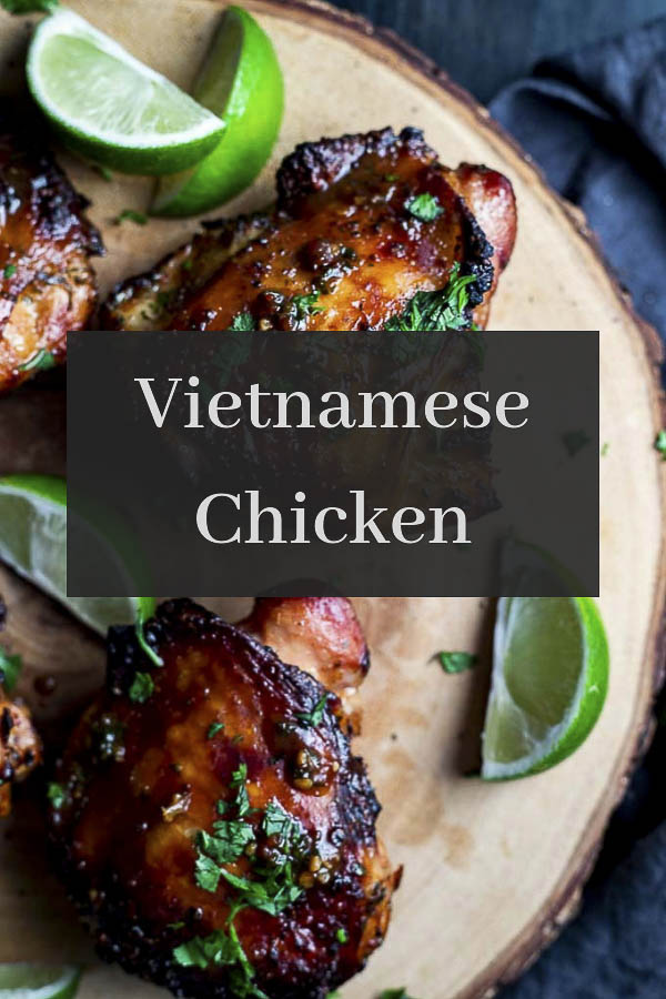 Vietnamese Chicken (Lemongrass Chicken)