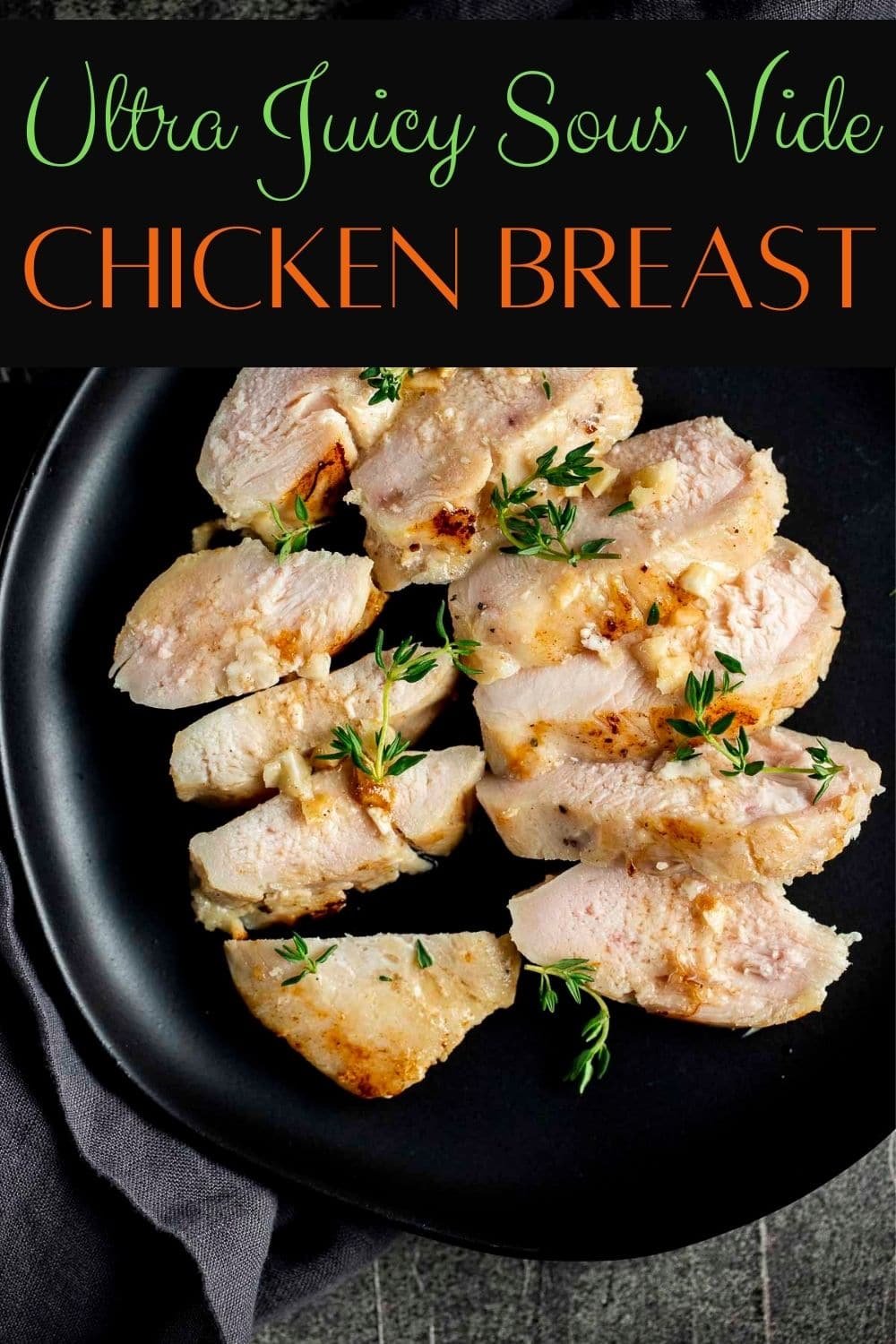Sous Vide Chicken Breast (Garlic Butter)