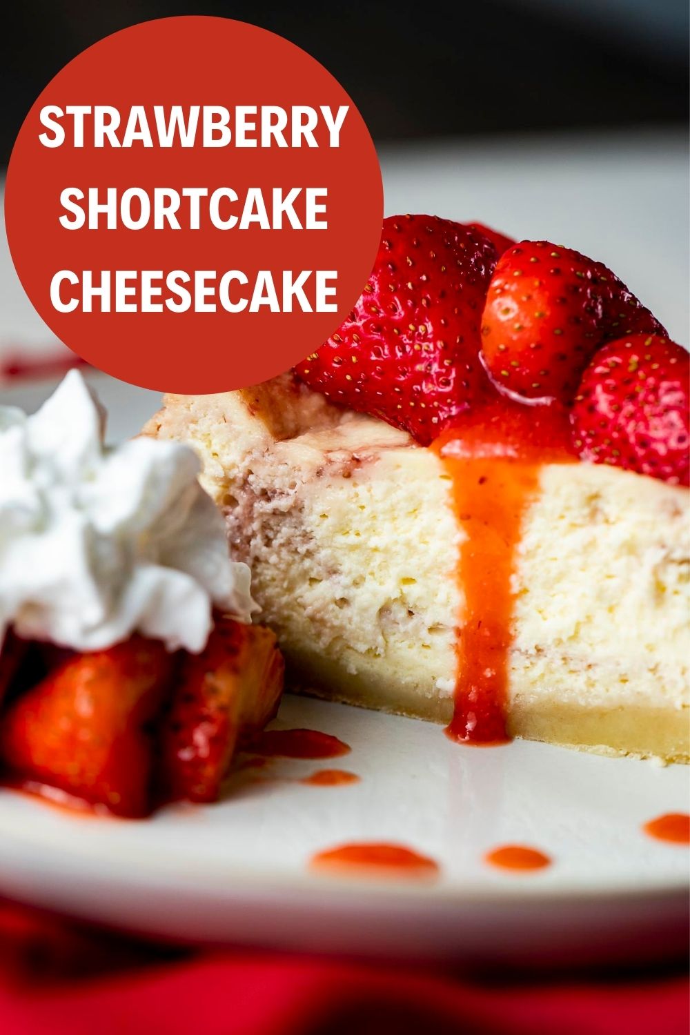 Creamy Strawberry Shortcake Cheesecake