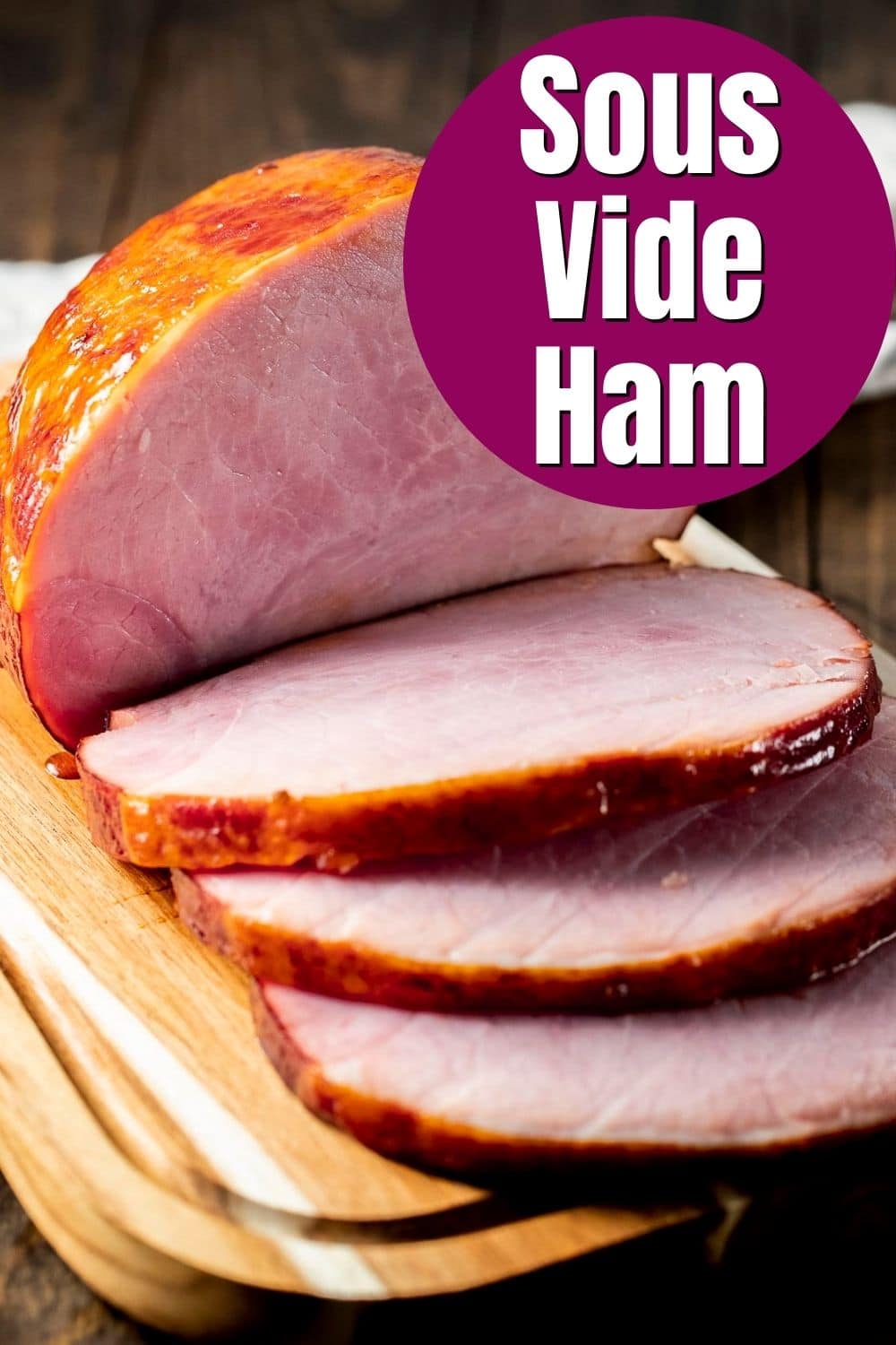 Sous Vide Ham With Honey Chipotle Glaze