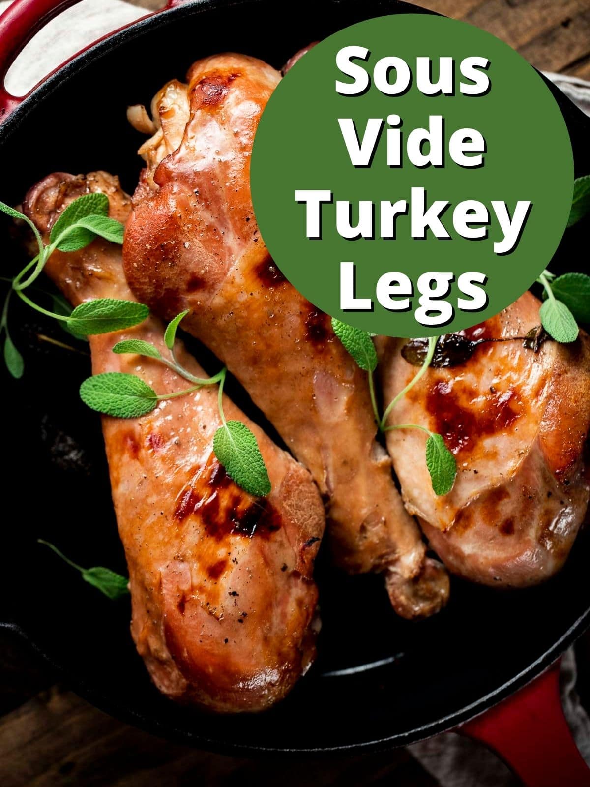 Sous Vide Turkey Legs