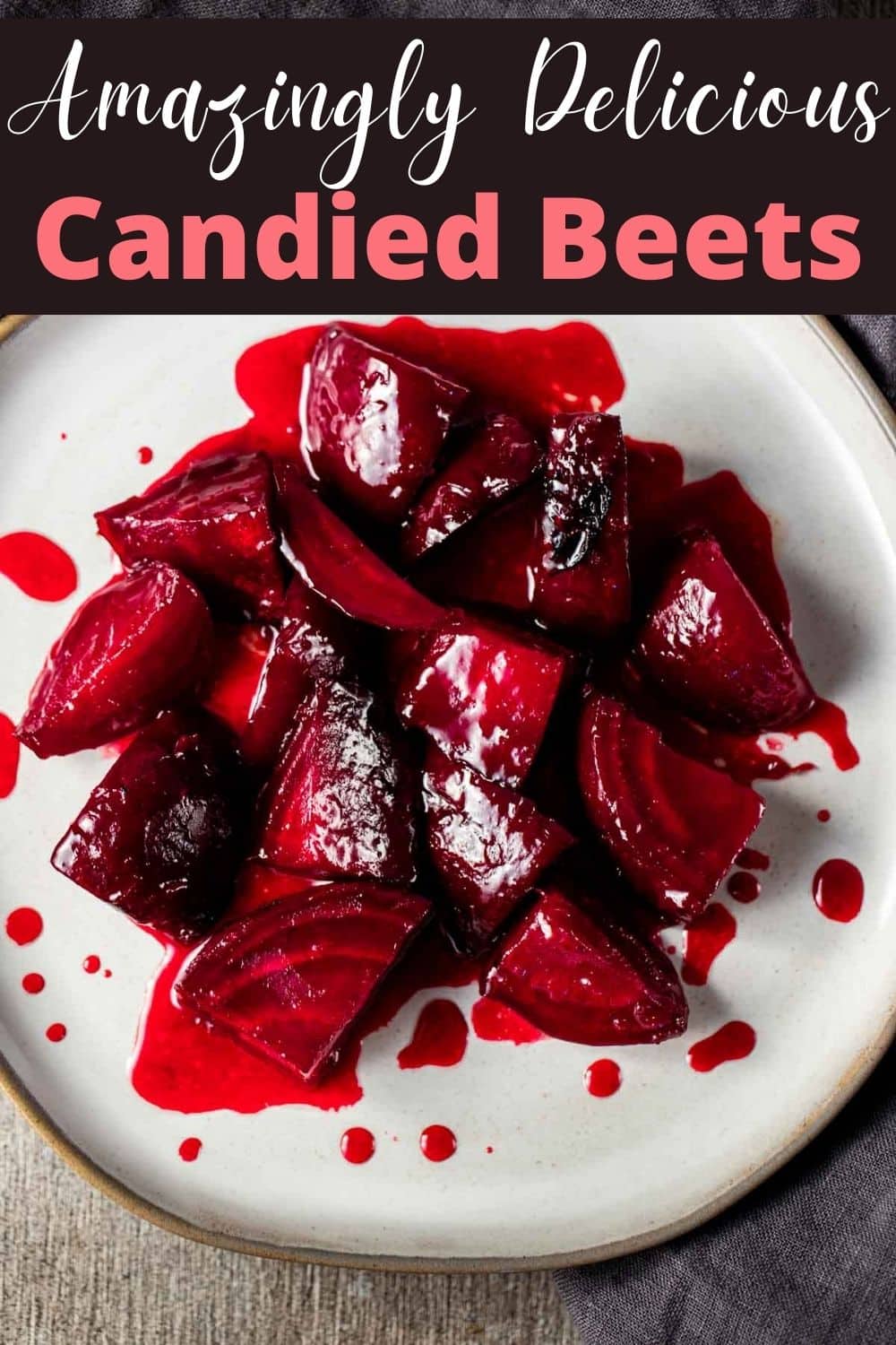 Candied Beets