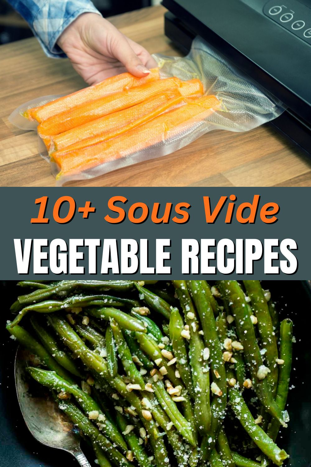 10+ Best Sous Vide Vegetables