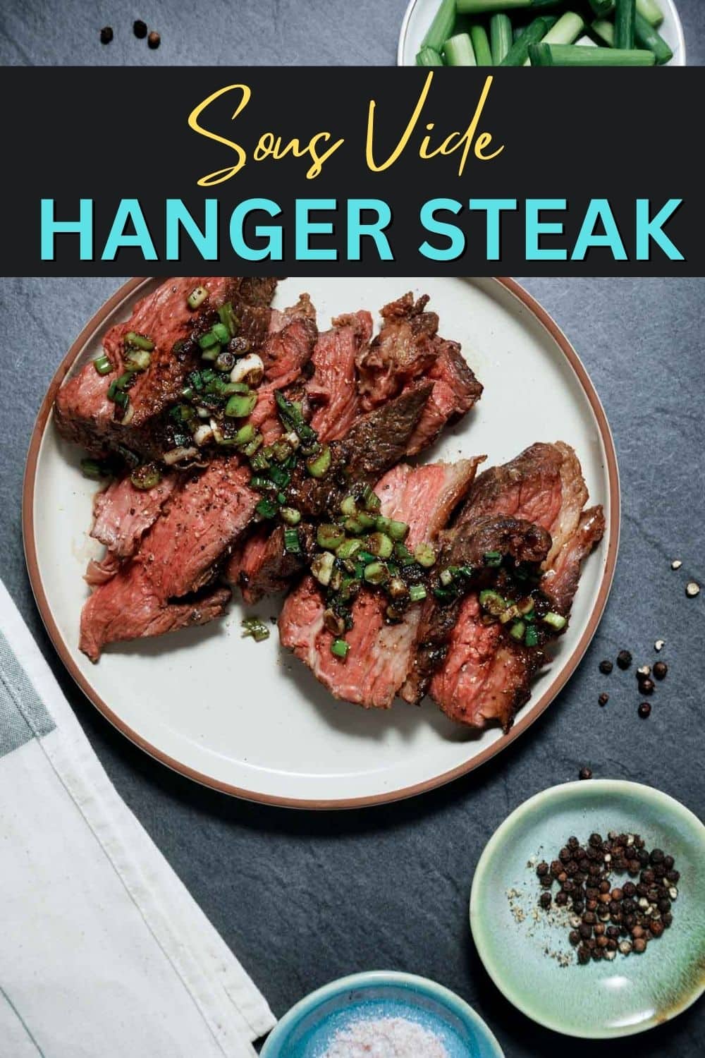 Sous Vide Hanger Steak
