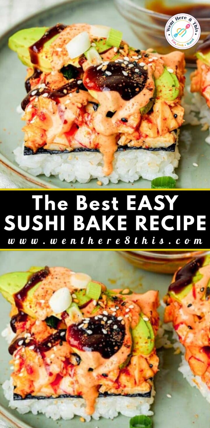 Easy Sushi Bake Recipe for Quick Dinner - Went Here 8 This