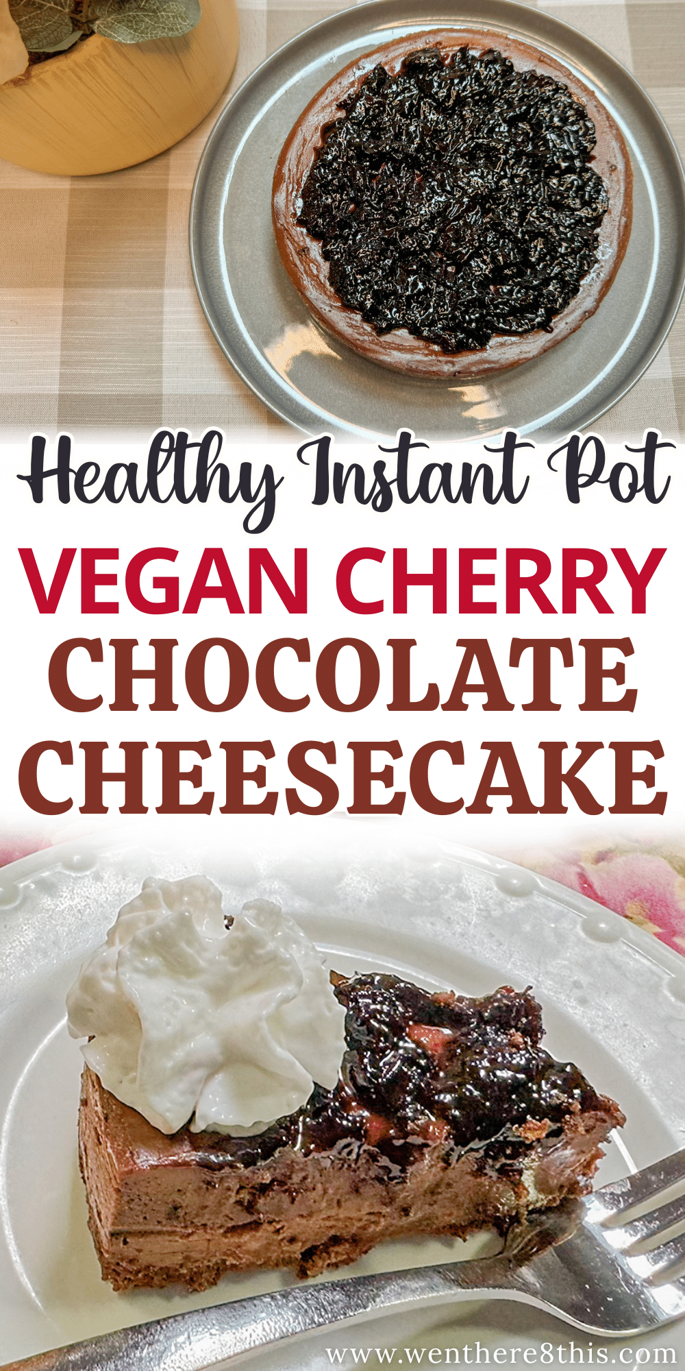 
Instant Pot Vegan Cherry Chocolate Cheesecake