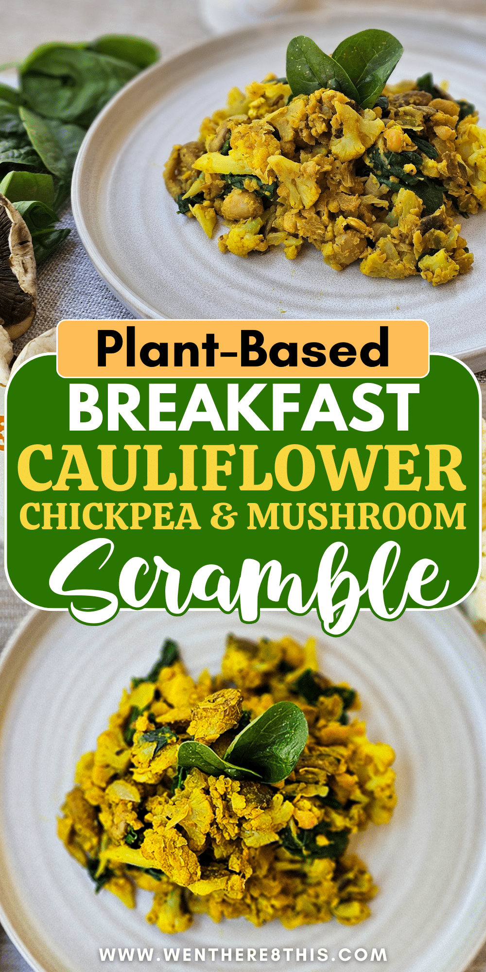 Cauliflower, Mushroom, Chickpea Scramble