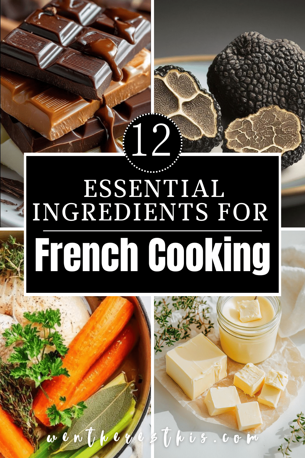 12 essential ingredients for french cooking