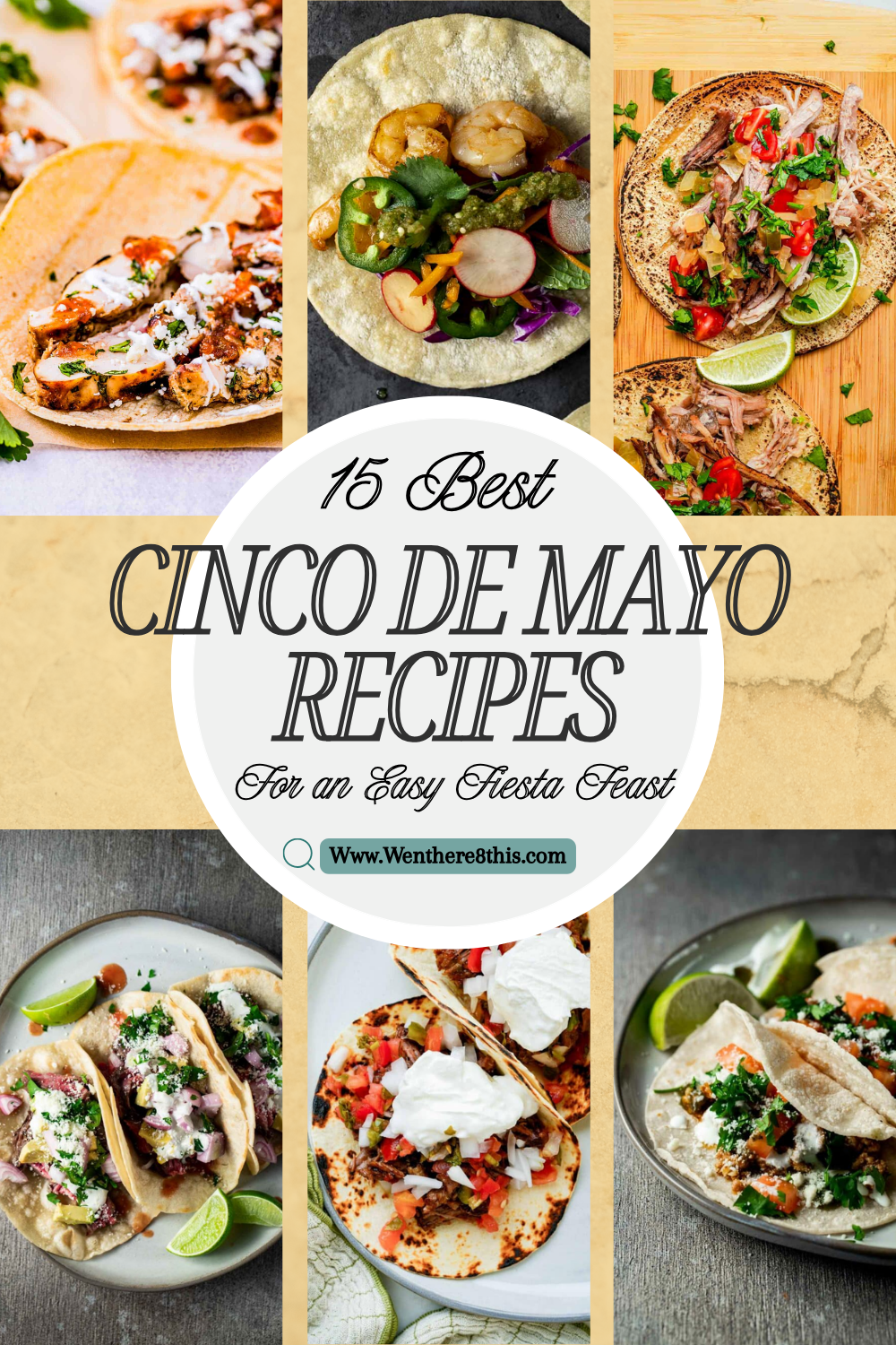 15 Best Cinco de Mayo Recipes for an Easy Fiesta Feast