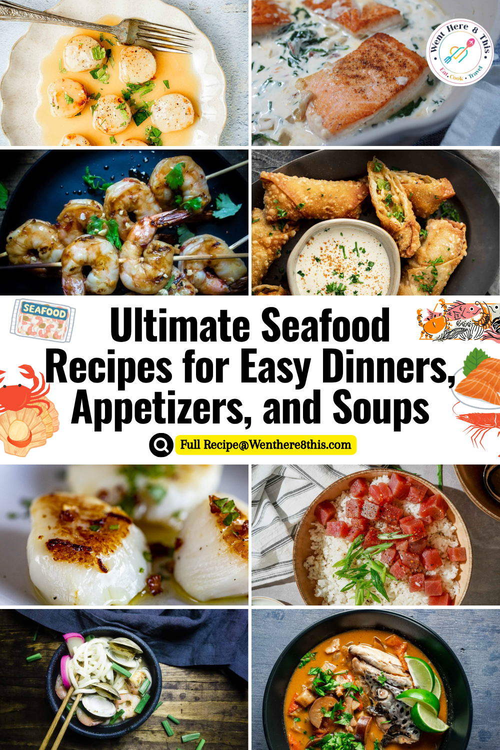 Ultimate Seafood Recipes for Easy Dinners, Appetizers, and Soups